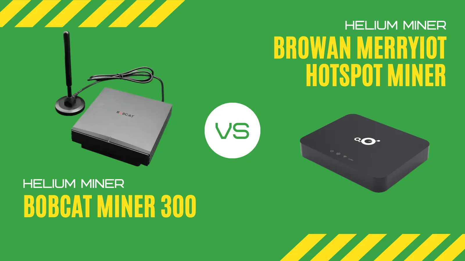 Bobcat Miner 300 vs. Browan MerryIOT Hotspot Miner